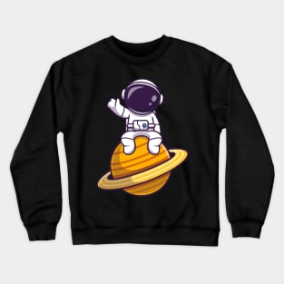 Astronaut Sitting On Planet And Waving Hand Cartoon Crewneck Sweatshirt